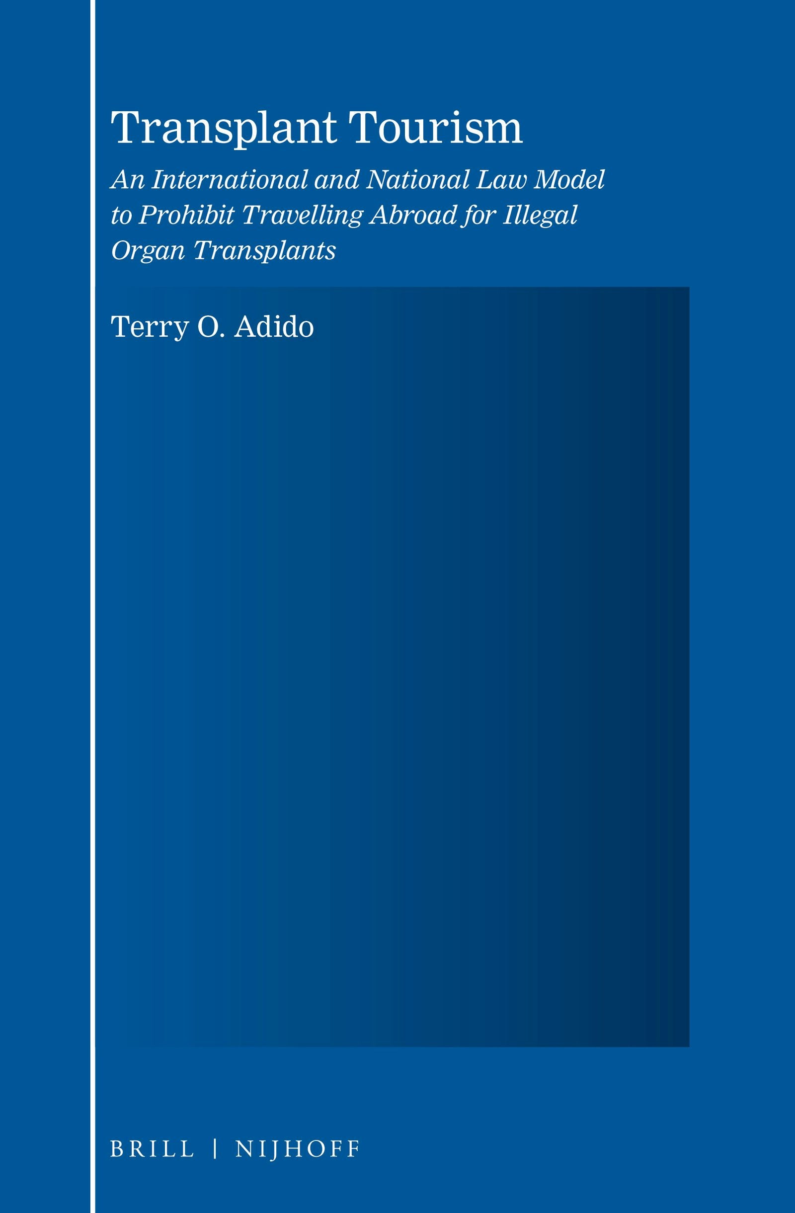 Book cover image for Transplant Tourism ISBN: 9789004362765